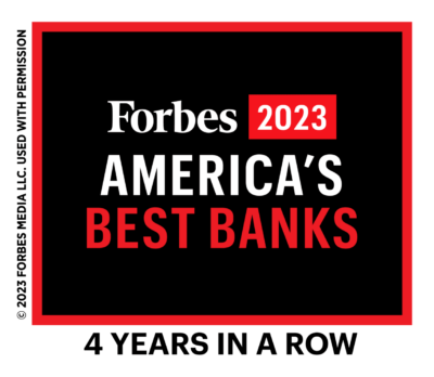 Forbes 2023 | America's Best Banks | 4 Years in a Row | © 2023 Forbes Media LLC. | Used with Permission