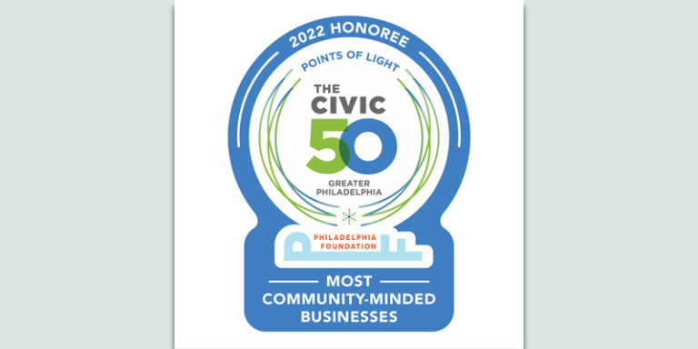 A 2022 Honoree award for the Great Philadelphia Civic 50's Most Community-Minded Business.
